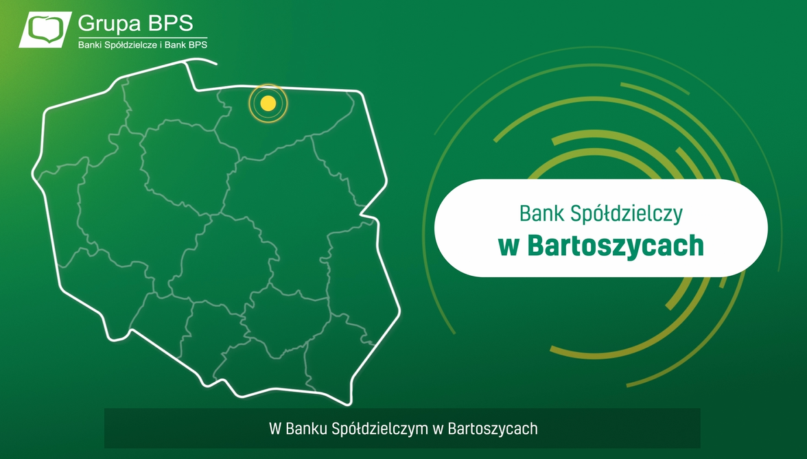 W banku Spółdzielczym w Bartoszycach sprawy załatwia się po sąsiedzku